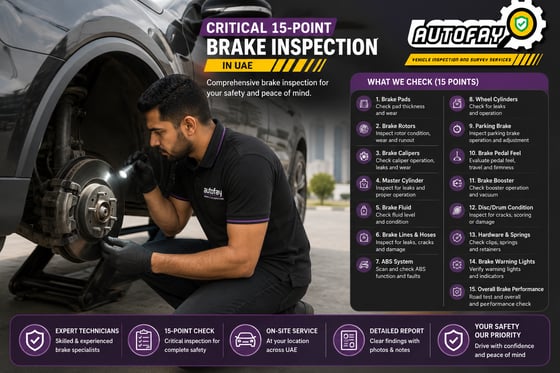 Autofay inspector checking brake fluid and master cylinder under the hood during brake inspection in UAE